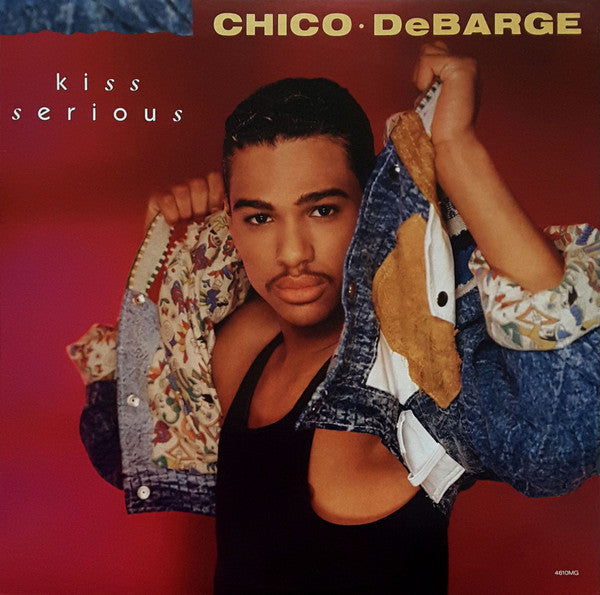 Chico DeBarge : Kiss Serious (12")