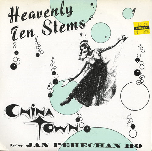 Heavenly Ten Stems : China Town / Jan Pehechan Ho (7")