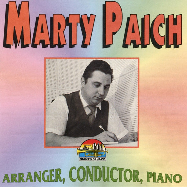 Marty Paich : Arranger, Conductor, Piano (CD, Comp)