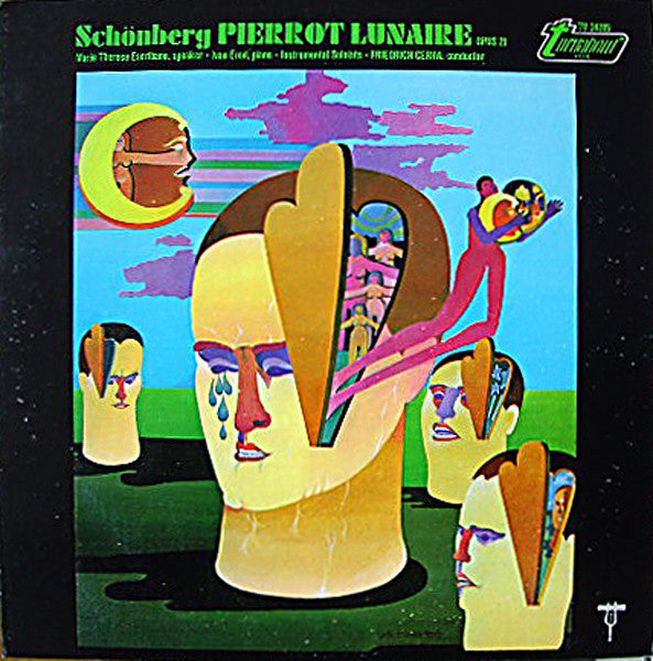 Schönberg*, Marie Therèse Escribano • Ivan Erod* • Friedrich Cerha : Pierrot Lunaire, Opus 21 (LP)