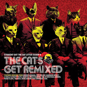 Various : Straight Out The Cat Litter Scoop 4 - The Cats Get Remixed (CD, Album, Comp)