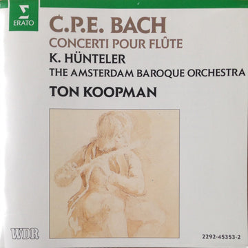 Carl Philipp Emanuel Bach – Konrad Hünteler, The Amsterdam Baroque Orchestra, Ton Koopman : Concerti Pour Flûte (2xCD, Album, RP)