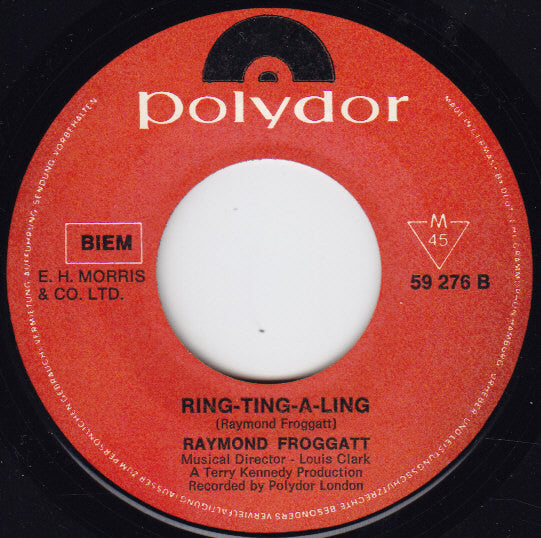 Raymond Froggatt : Anything You Want To / Ring-Ting-A-Ling (7", Single, Mono)