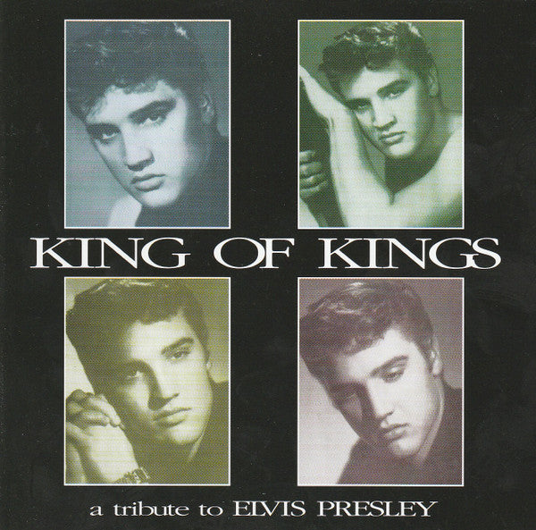 Various : King Of Kings (A Tribute To Elvis Presley) (CD, Comp)