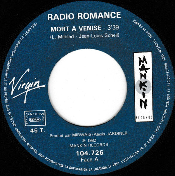 Radio Romance : Seul / Mort Á Venise (7")