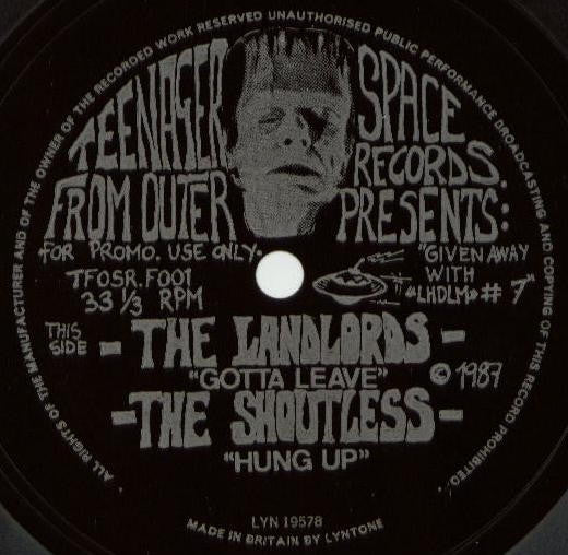 The Landlords / The Shoutless : Gotta Leave / Hung Up (Flexi, 7", S/Sided, Promo)