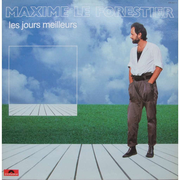 Maxime Le Forestier : Les Jours Meilleurs (CD, Album, RE)