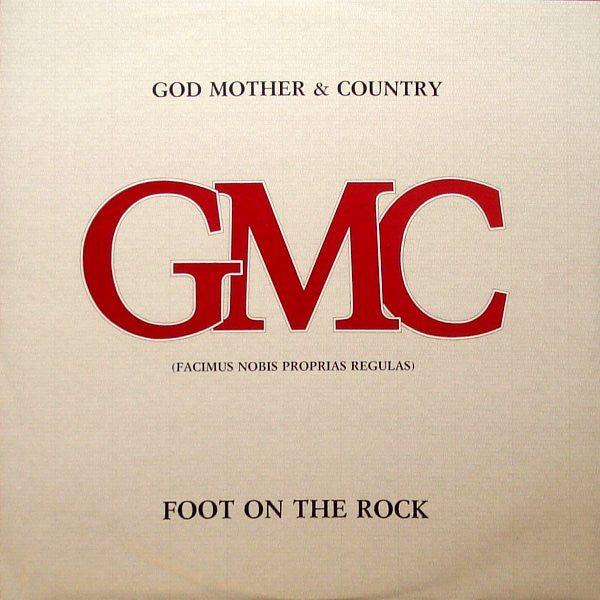 God Mother & Country : Foot On The Rock (7", Single)