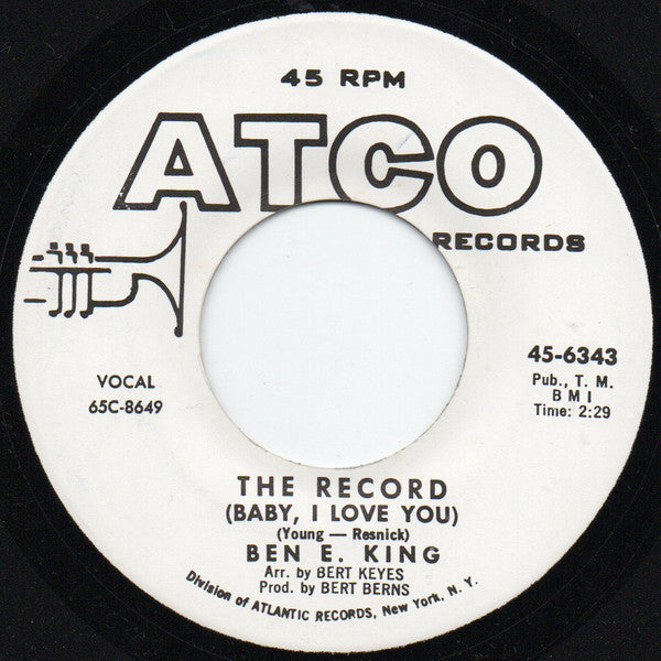 Ben E. King : The Record (Baby, I Love You) (7", Single, Promo)