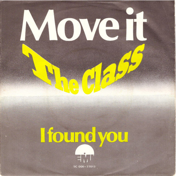The Class (5) : Move It (7", Single)
