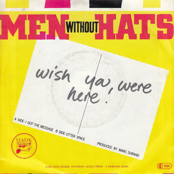 Men Without Hats : I Got The Message (7", Single)
