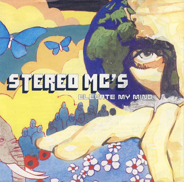 Stereo MC's : Elevate My Mind (7", Single)