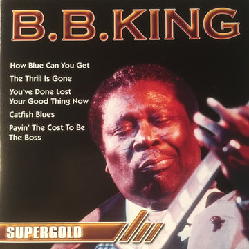 B.B. King : Supergold (CD, Comp)