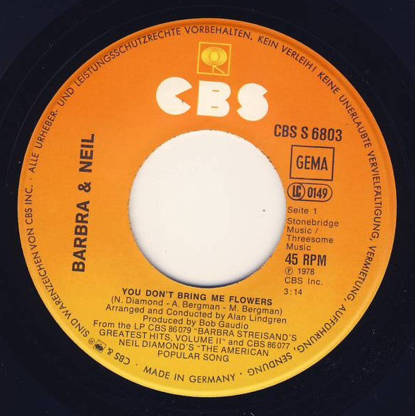Barbra* & Neil* : You Don't Bring Me Flowers (7", Single)