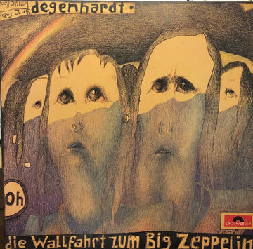 Franz Josef Degenhardt : Die Wallfahrt Zum Big Zeppelin (LP, Album)