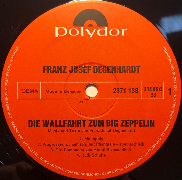 Franz Josef Degenhardt : Die Wallfahrt Zum Big Zeppelin (LP, Album)