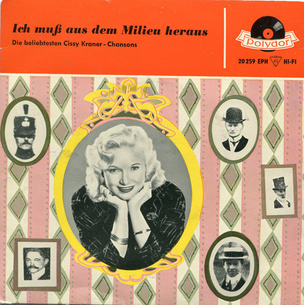 Cissy Kraner : Ich Muß Aus Dem Milieu Heraus (7", EP)