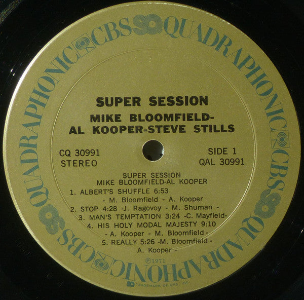 Mike Bloomfield, Al Kooper, Stephen Stills : Super Session (LP, Album, Quad, SQ)