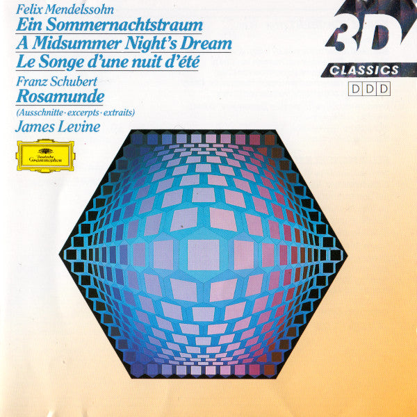 Felix Mendelssohn-Bartholdy / Franz Schubert / James Levine (2) : Ein Sommernachtstraum / A Midsummer Night's Dream / Le Songe D'une Nuit D'été - Rosamunde (Ausschnitte - excerpts - extraits) (CD, Comp)