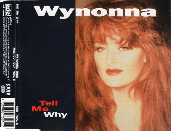 Wynonna : Tell Me Why (CD, Maxi)