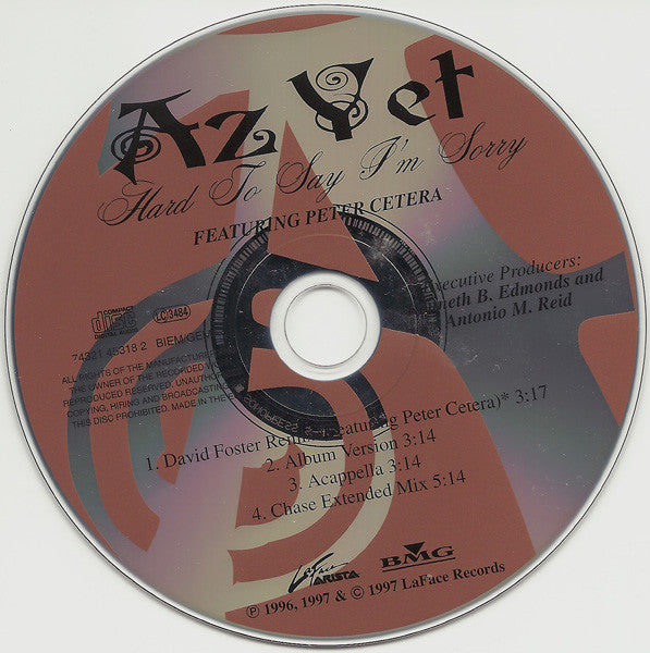 Az Yet Featuring Peter Cetera : Hard To Say I'm Sorry (CD, Maxi, CD1)