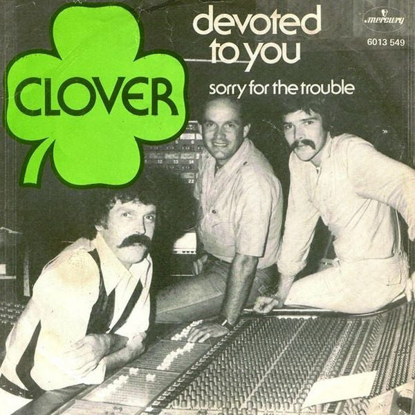 Clover (21) : Devoted To You (7", Single)