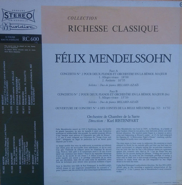 Felix Mendelssohn-Bartholdy / Duo De Pianos Billard-Azaïs, Kammerorchester Des Saarländischen Rundfunks, Saarbrücken Direction : Karl Ristenpart : Concerto N° 2 Pour Deux Pianos Et Orchestre En La Bémol Majeur / Ouverture De Concert N° 4 Des Contes De La Belle Mélusine (LP)