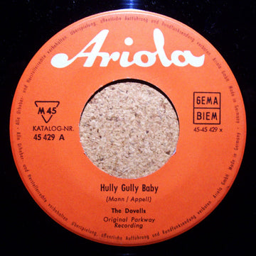 The Dovells : Hully Gully Baby / Your Last Chance (7")