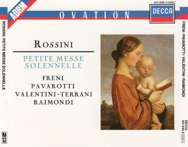 Gioacchino Rossini, Luciano Pavarotti, Mirella Freni, Lucia Valentini Terrani, Ruggero Raimondi : Petite Messe Solennelle (2xCD)