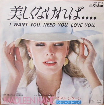 Madleen Kane : I Want You, Need You, Love You (7", Promo)