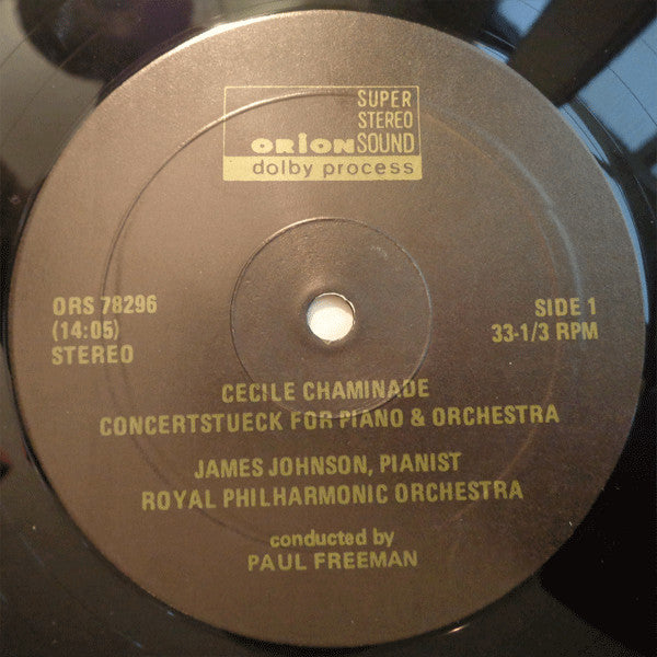 Cecile Chaminade*, Ernst Von Dohnanyi* - James Johnson (27), The Royal Philharmonic Orchestra*, Paul Freeman (3) : Concertstück For Piano & Orchestra / Five Piano Pieces (LP)