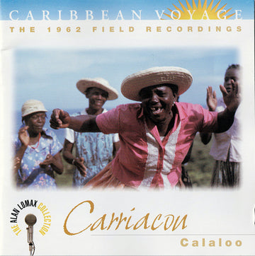 Various : Caribbean Voyage - Carriacou Calaloo (CD, Comp)