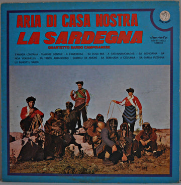 Quartetto Sardo Campidanese : Aria Di Casa Nostra - La Sardegna (LP, Comp)