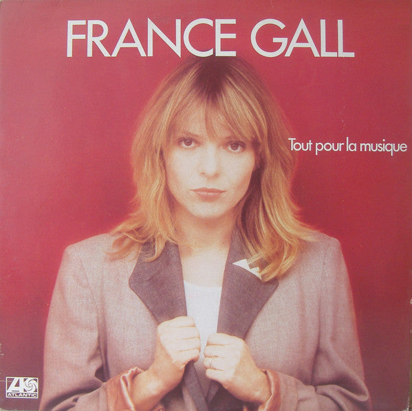 France Gall : Tout Pour La Musique (LP, Album)