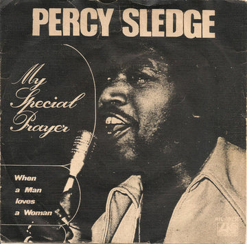 Percy Sledge : My Special Prayer (7", Single)