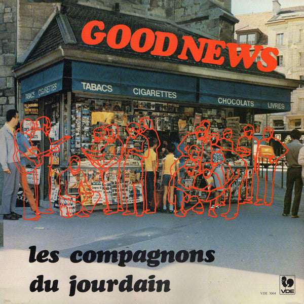 Les Compagnons Du Jourdain : Good News (LP, Album)
