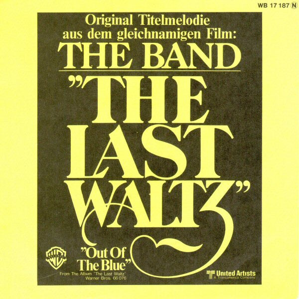 The Band : The Last Waltz (Original Titelmelodie Aus Dem Gleichnamigen Film) (7", Single)