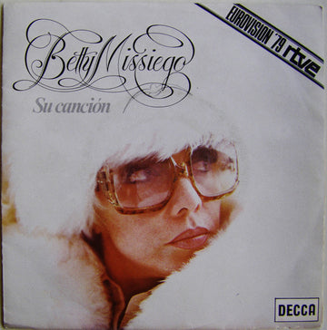 Betty Missiego : Su Canción (7", Single)