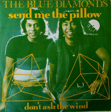 The Blue Diamonds : Send Me The Pillow (7", Single)