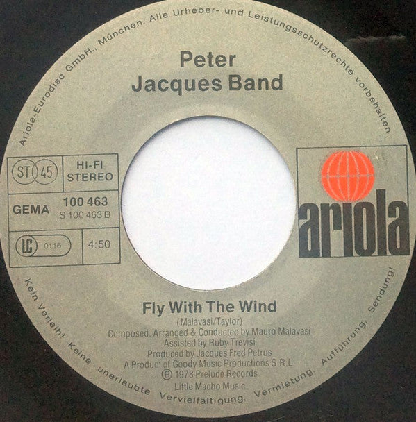 Peter Jacques Band : Walking On Music / Fly With The Wind (7", Single, M/Print)