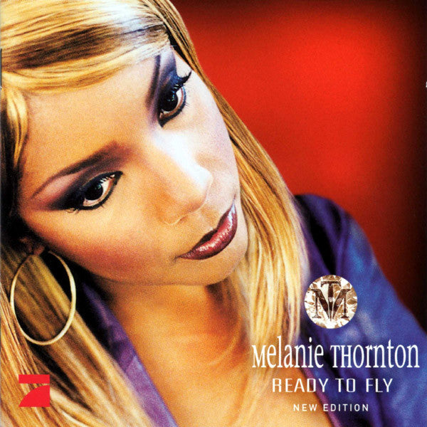 Melanie Thornton : Ready To Fly (New Edition) (CD, Album, Copy Prot., RE)