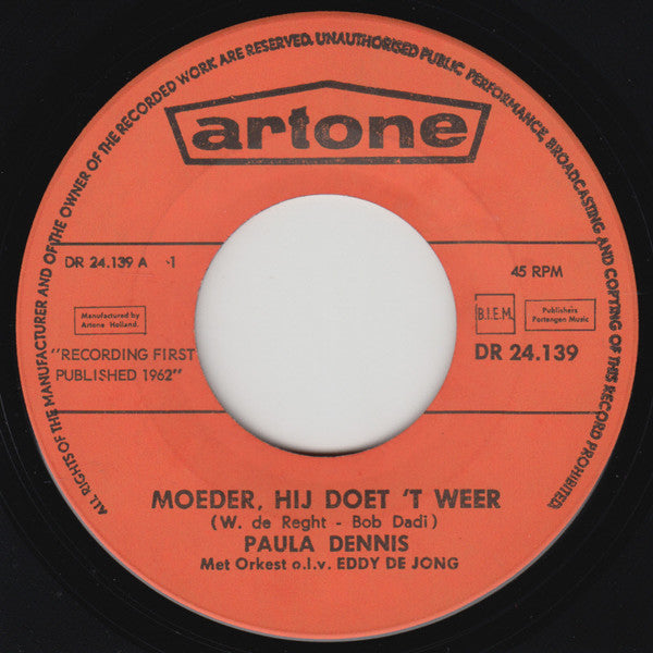Paula Dennis : Moeder, Hij Doet 't Weer (7", Single, Ora)