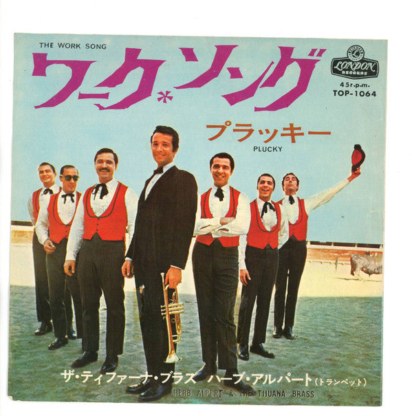 Herb Alpert & The Tijuana Brass : The Work Song / Plucky (7", Single)