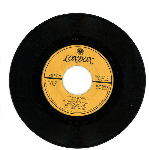 Herb Alpert's Tijuana Brass* : The Work Song / Plucky (7", Single)