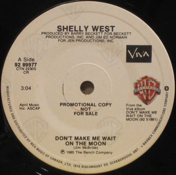 Shelly West : Don't Make Me Wait On The Moon / Let's Stay The Way We Are Tonight  (7", Single, Promo)