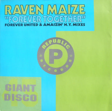 Raven Maize : Forever Together (12", Single)