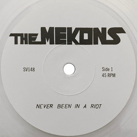 The Mekons : Never Been In A Riot / 32 Weeks / Heart And Soul (7", Ltd, RE, Cle)
