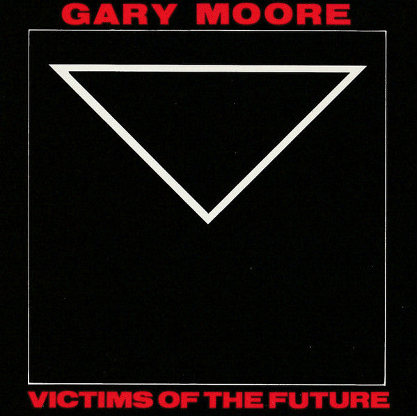 Gary Moore : Victims Of The Future (CD, Album, RE)