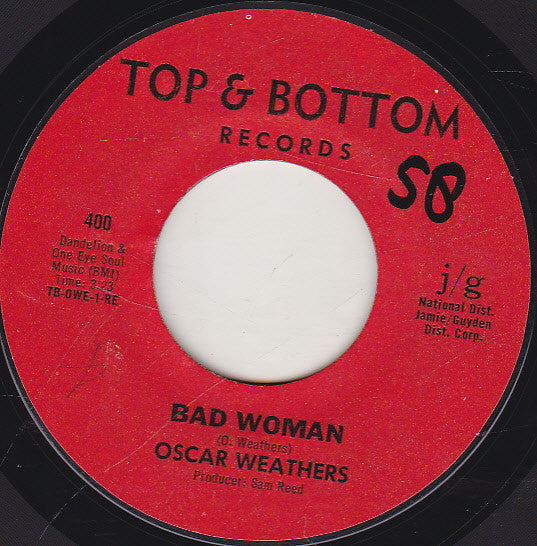 Oscar Weathers : Bad Woman (7", Single, RE)