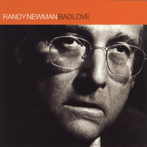 Randy Newman : Bad Love (CD, Album)